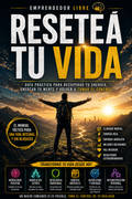 RESETEÁ TU VIDA | Método de Reinicio Mental